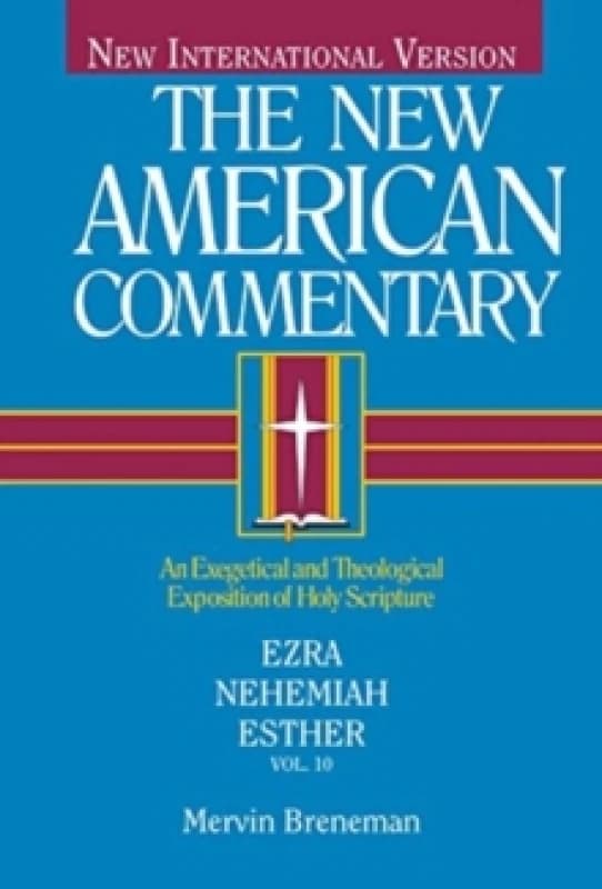 Ezra, Nehemiah, Esther. Hardback. By Mervin Breneman Books