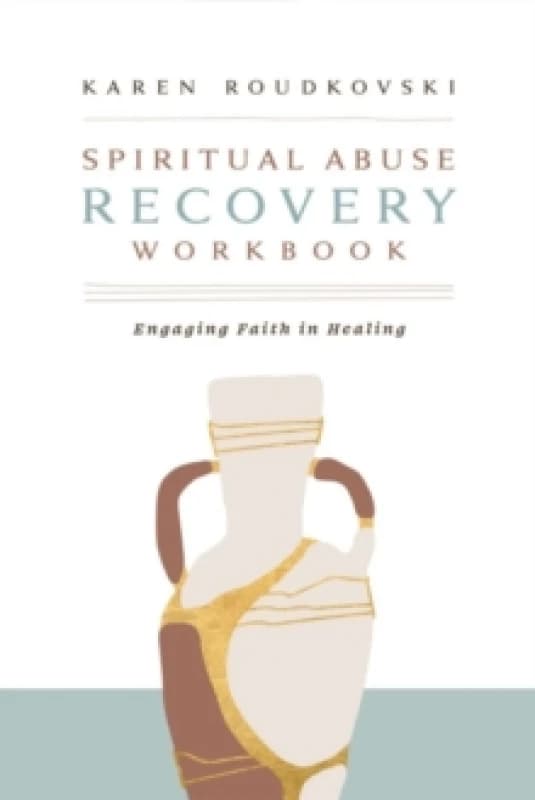 Spiritual Abuse Recovery Workbook Paperback / softback