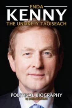 Enda Kenny by John Downing Hardback