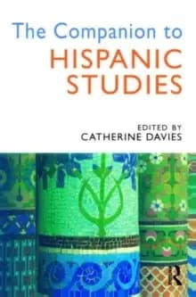 The Companion to Hispanic Studies