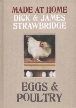 Eggs and Poultry by Dick Strawbridge Hardback