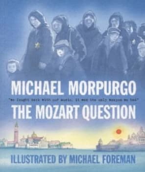 The Mozart Question by Michael Morpurgo Paperback