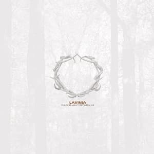 Lavinia There Is Light Between Us Vinyl