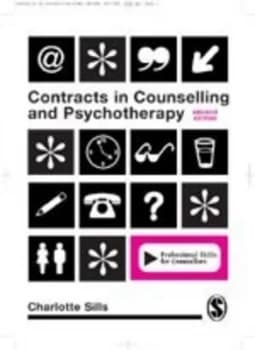 Contracts for Counselling and Psychotherapy by Charlotte Sills Paperback
