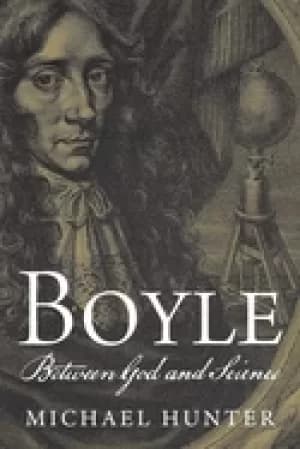 boyle between god and science