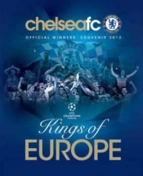 Chelsea Fc Kings of Europe by Sport Media Hardback
