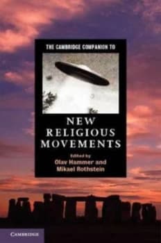 The Cambridge Companion to New Religious Movements by Olav Hammer Book