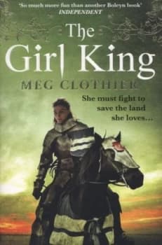 The Girl King by Meg Clothier Paperback