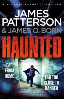 Haunted by James Patterson Hardback