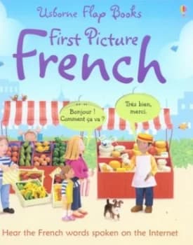 First Picture French by Felicity Brooks and Mairi Mackinnon and Jo Litchfield and Lorraine Beurton-Sharp Hardback