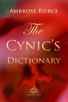 The Cynics Dictionary by Ambrose Bierce Paperback