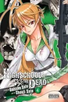 Highschool of the Dead. Volume 4 by Daisuke Sato Paperback