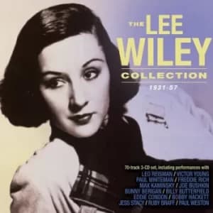 The Lee Wiley Collection 1931-57 by Lee Wiley CD Album