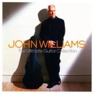 The Ultimate Guitar Collection by John Williams CD Album