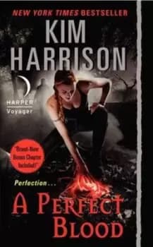 A perfect blood by Kim Harrison