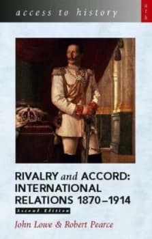 Rivalry and Accord by John Lowe Paperback
