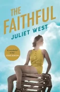 The faithful by Juliet West