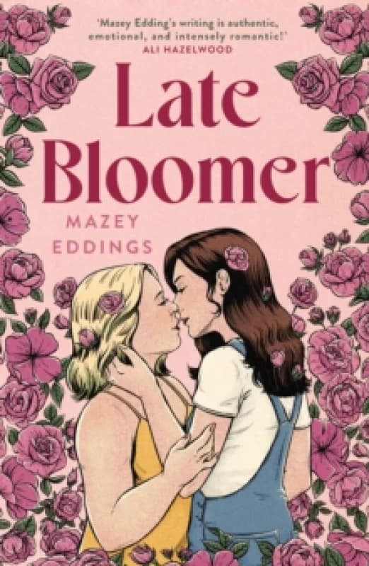 Late Bloomer : The next swoony rom-com from the author of A BRUSH WITH LOVE! Paperback / softback