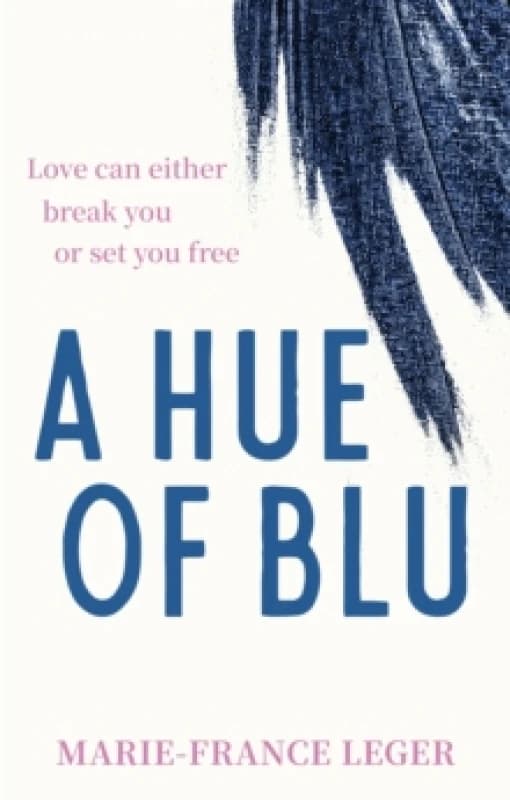 A Hue of Blu. Paperback. By MarieFrance Leger Books