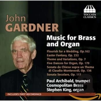 Paul Archibald - John Gardner: Music for Brass and Organ CD