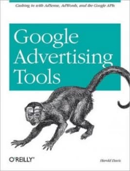 Google Advertising Tools by Harold Davis Paperback