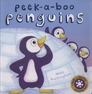 Peek-A-Boo Penguins by Matt Buckingham Hardback