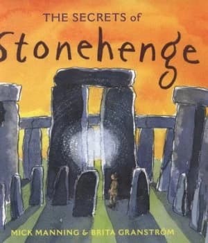 The Secrets of Stonehenge by Mick Manning Paperback