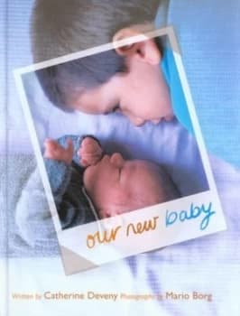 Our New Baby by Catherine Deveny and Mario Borg Hardback