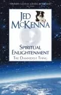 spiritual enlightenment the damnedest thing book one of the enlightenment t