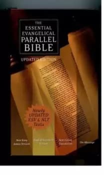 The essential Evangelical parallel Bible by John R Kohlenberger