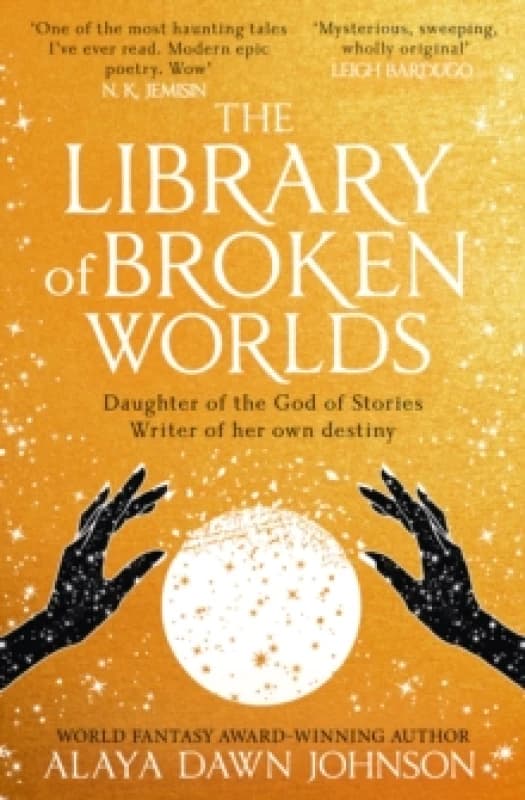 The Library of Broken Worlds. Paperback. By Alaya Dawn Johnson Books