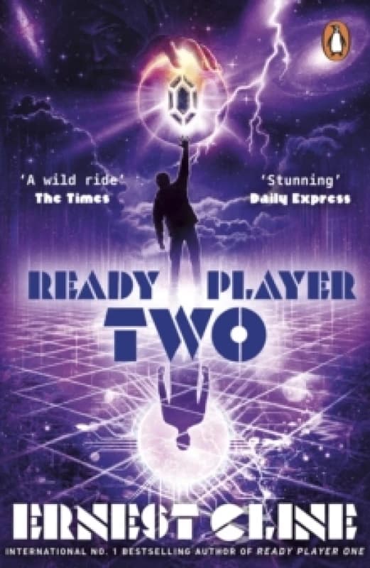 Ready Player Two : The highly anticipated sequel to READY PLAYER ONE Paperback / softback