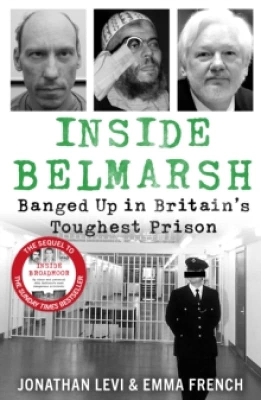 Inside Belmarsh : Banged Up in Britain's Toughest Prison Paperback / softback
