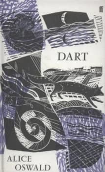 Dart by Alice Oswald Hardback