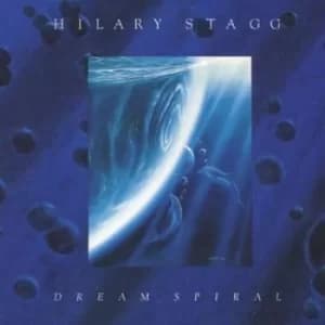Dream Spiral by Hilary Stagg CD Album