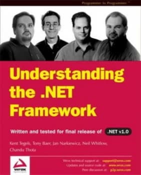 Understanding the Net Framework by Tony Baer Paperback