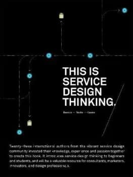 This Is Service Design Thinking by Marc Stickdorn