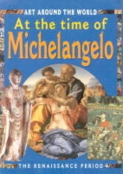 At the Time of Michelangelo by Antony Mason Hardback