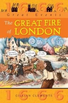 The Great Fire of London by Gillian Clements Paperback
