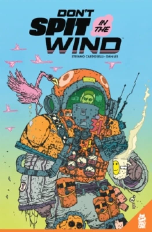 Don't Spit In The Wind Paperback / softback