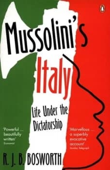Mussolinis Italy by R J B Bosworth Paperback