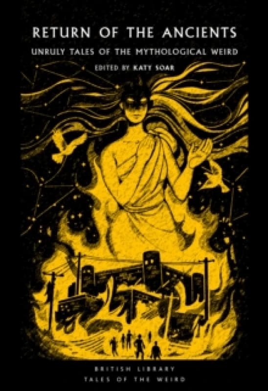 Return of the Ancients. Paperback. By Kathryn Soar Books