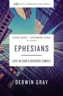 ephesians study guide plus streaming video life in gods diverse family
