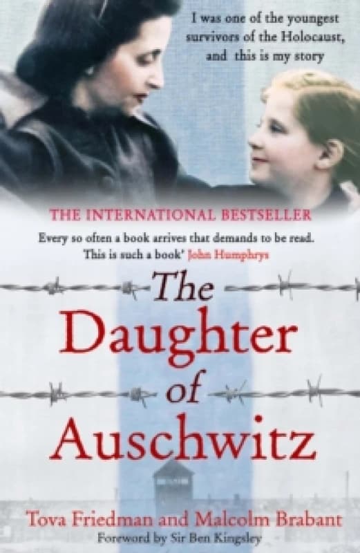 The Daughter of Auschwitz : THE SUNDAY TIMES BESTSELLER - a heartbreaking true story of courage, resilience and survival Paperback / softback