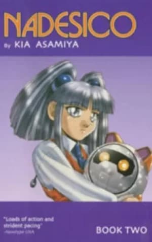 Nadesico Book 2 by Kia Asamiya