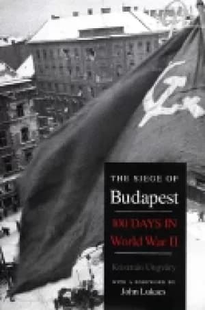 siege of budapest one hundred days in world war ii