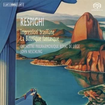 Orchestre Philharonique Royal de Liège - Respighi: Impressioni Brasiliane/La Boutique Fantasque CD