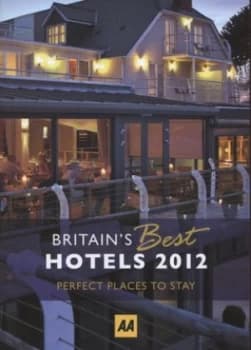 Britains Best Hotels 2012 Paperback