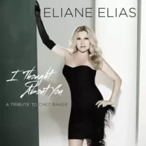 Eliane Elias - I Thought About You (A Tribute to Chet Baker) CD Album - Used