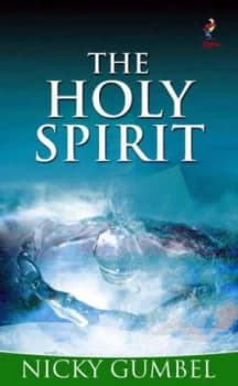 The Holy Spirit by Nicky Gumbel Paperback